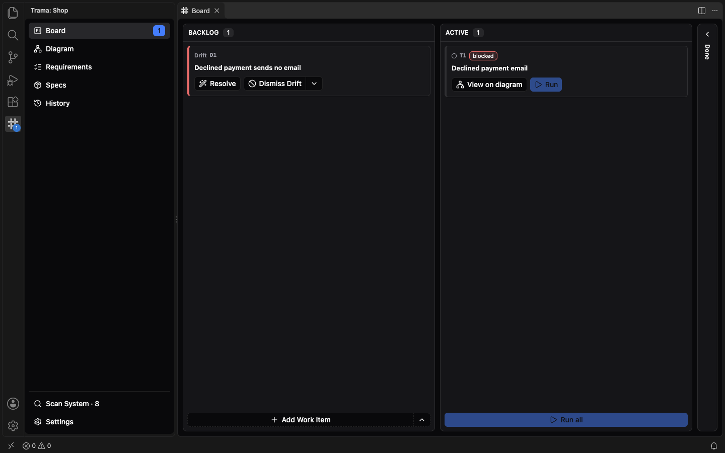 The Board with an open Drift in the Backlog and, in the Active column, Task T1, Declined payment email, marked with a red blocked badge and a disabled Run button.