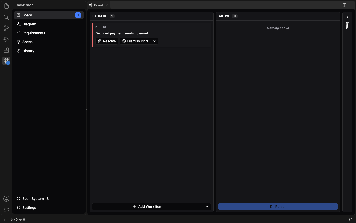 The Board with one red Drift card in the Backlog, Declined payment sends no email, with the Resolve button and the Dismiss Drift split button, and the number 1 on the Board entry.