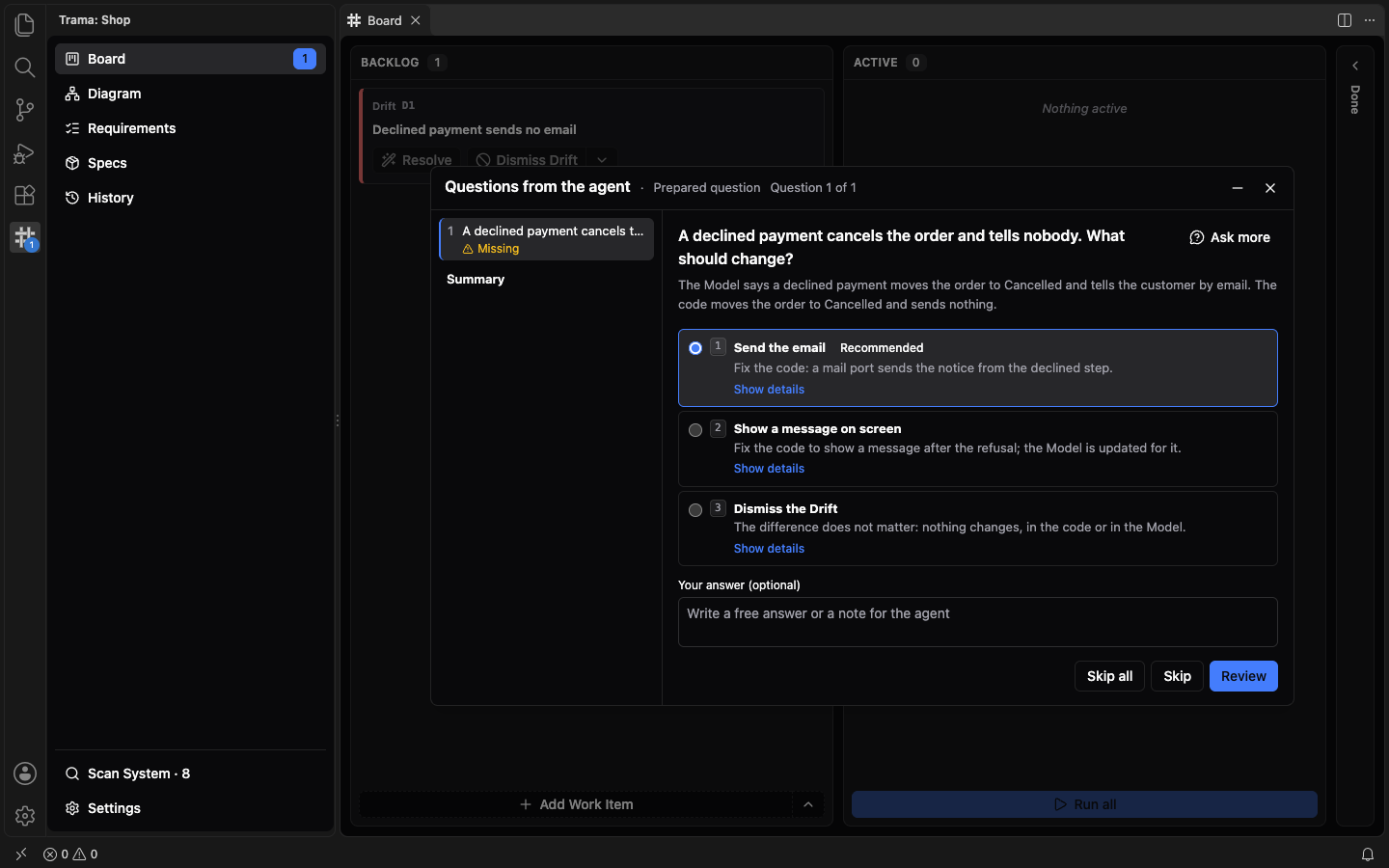 The Questions from the agent overlay with one prepared question about a declined payment, and the options Send the email (Recommended), Show a message on screen and Dismiss the Drift, each with Show details, then Skip all, Skip and Review.