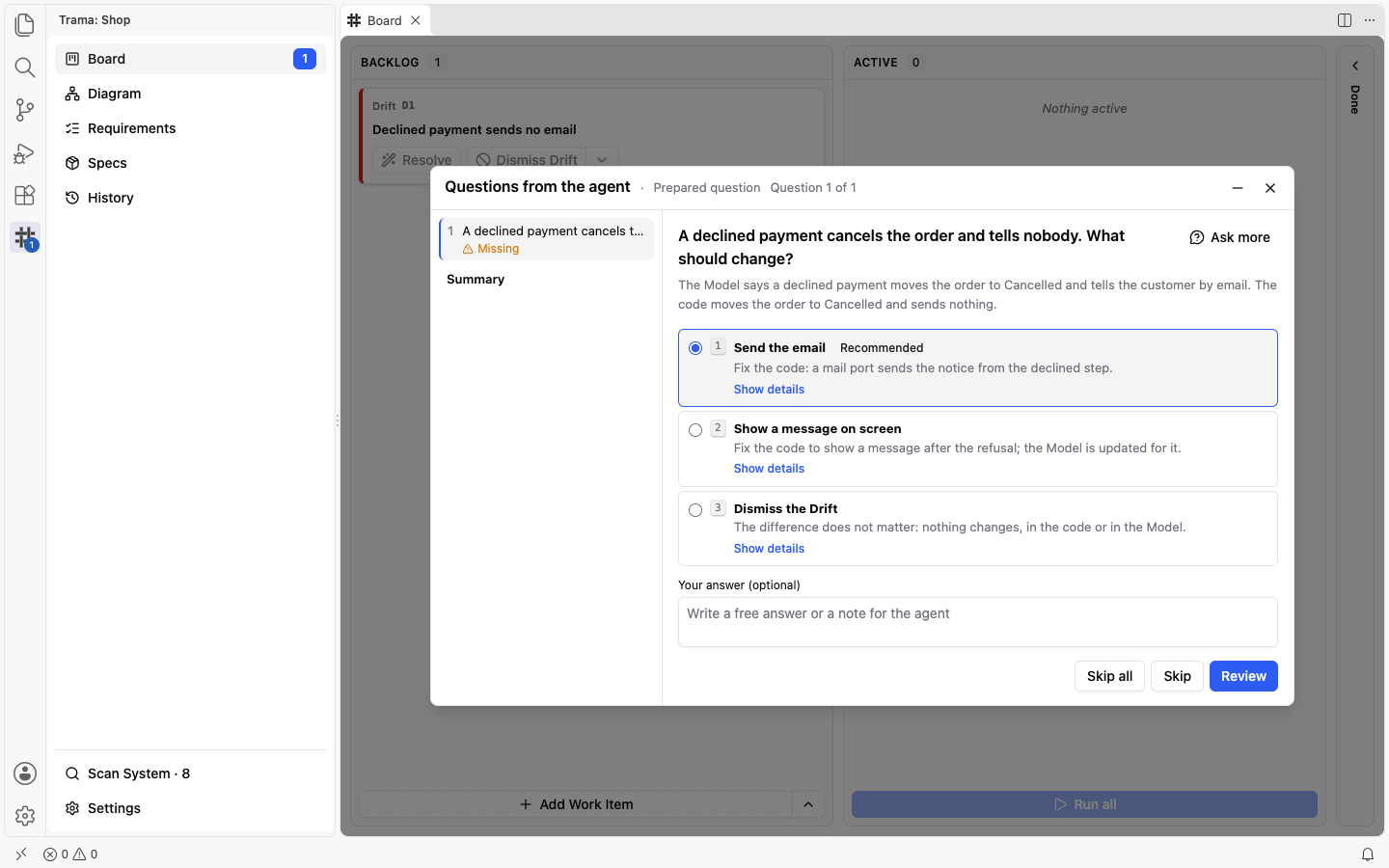 The Questions from the agent overlay with one prepared question about a declined payment, and the options Send the email (Recommended), Show a message on screen and Dismiss the Drift, each with Show details, then Skip all, Skip and Review.