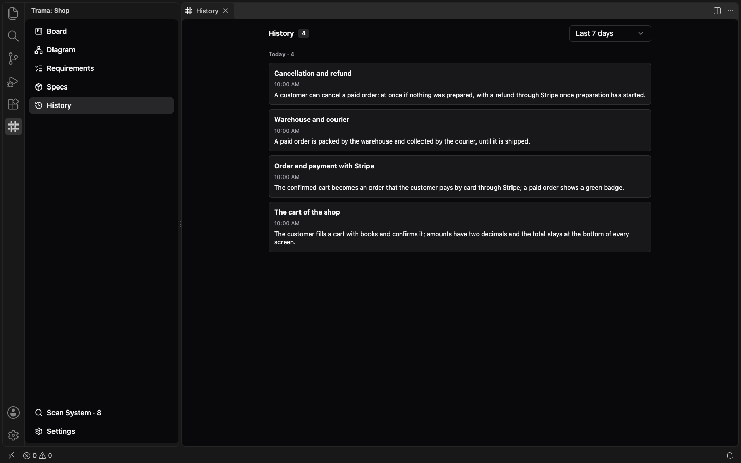 The History view with four entries grouped under Today, each with a title, a time and a summary, and the period menu Last 7 days at the top right.