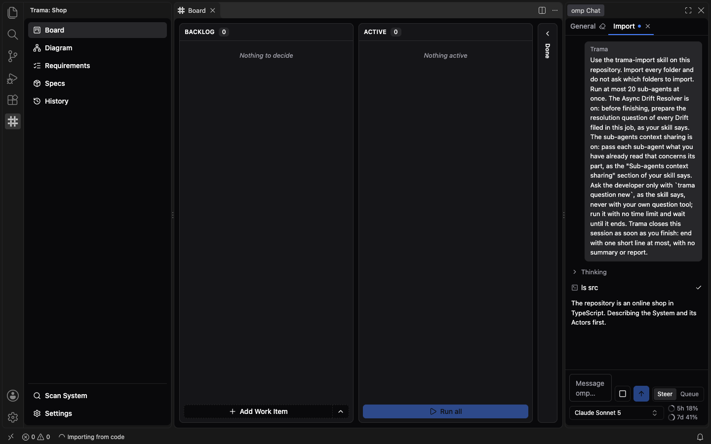 The Board of a project just set up, empty, with an Import conversation open in omp Chat on the right and the status bar showing Importing from code at the bottom left.
