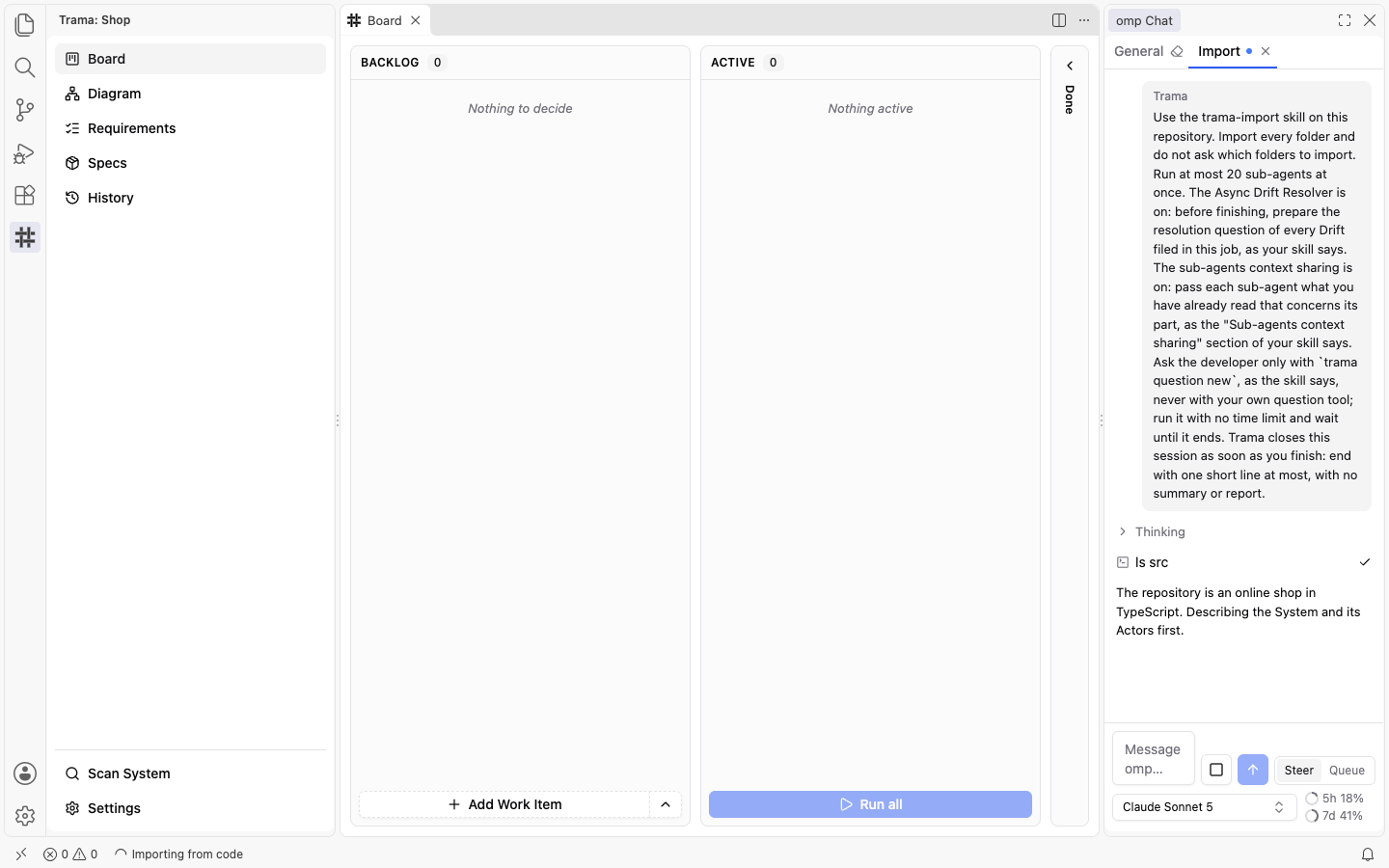 The Board of a project just set up, empty, with an Import conversation open in omp Chat on the right and the status bar showing Importing from code at the bottom left.