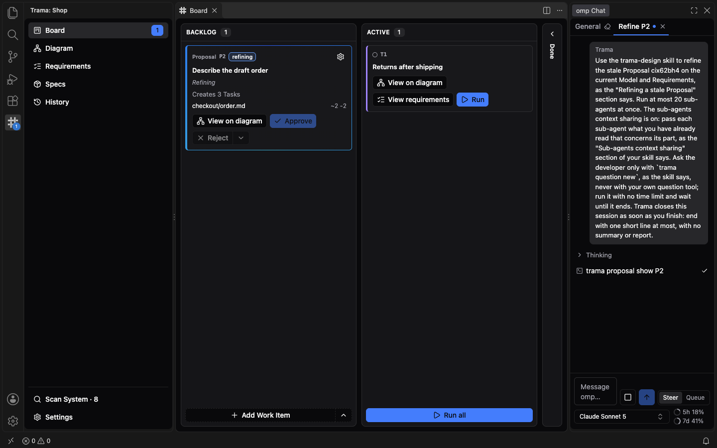 The Board while a Proposal is refined: its card has the refining badge, a blue border and the word Refining with disabled Approve and Reject buttons, and a Refine P2 conversation is open in omp Chat.