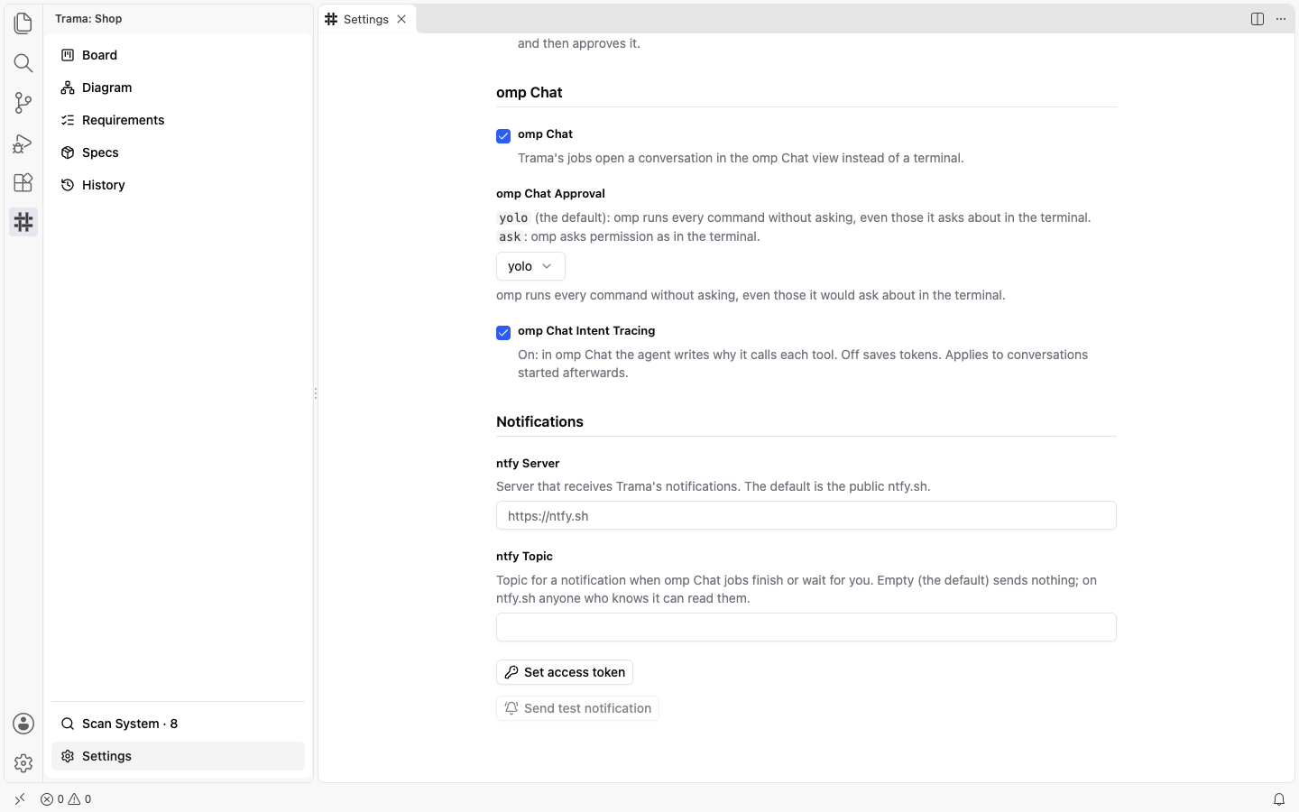 The omp Chat and Notifications groups of Settings: the omp Chat checkbox, the omp Chat Approval selector set to yolo, omp Chat Intent Tracing, and the ntfy Server and ntfy Topic fields with Set access token and Send test notification.